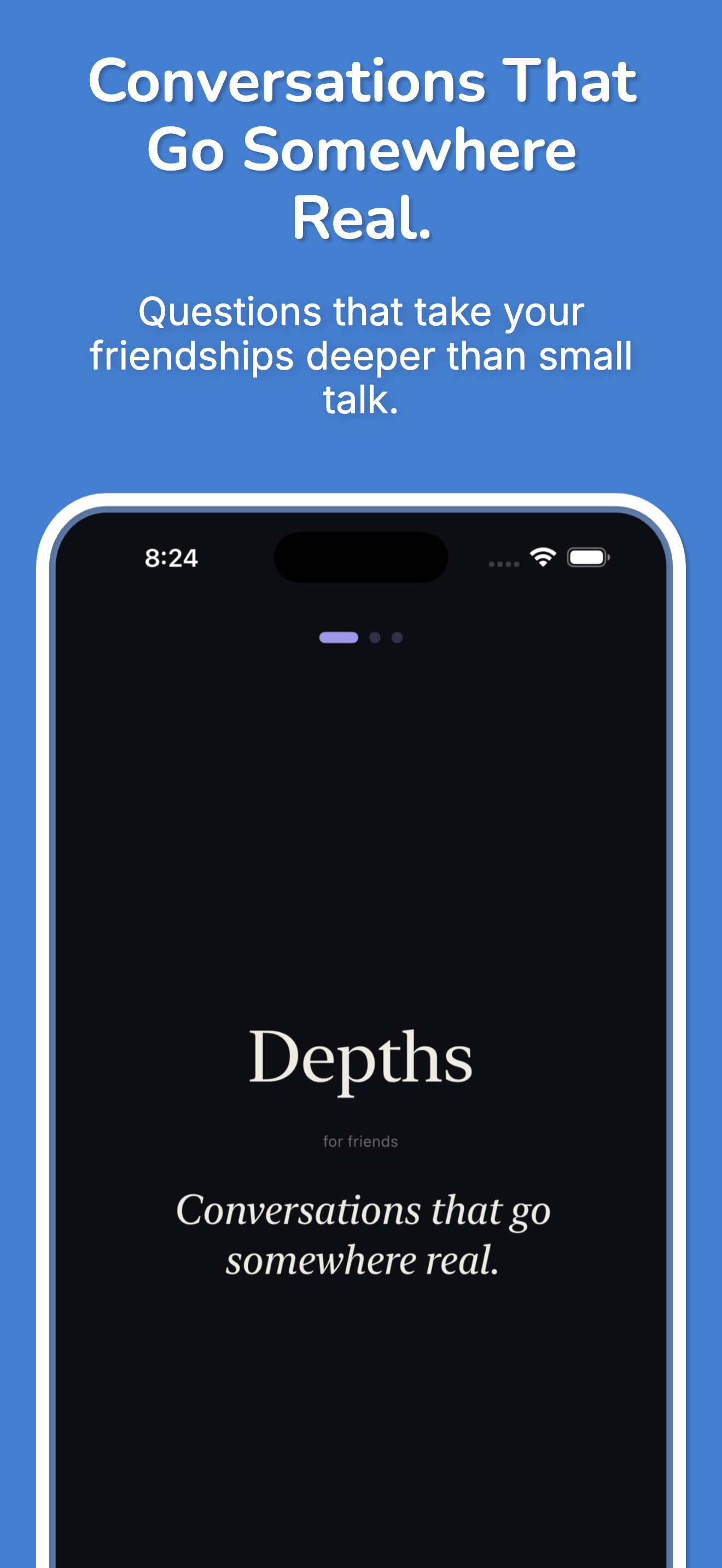 Depths: Friends welcome or home screen